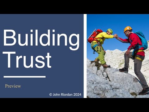 Building Trust  - Training with Leadership Coach John Riordan