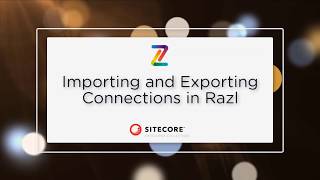 Importing and Exporting Connections in Razl