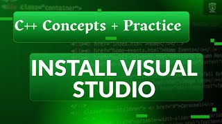 Install Visual Studio for C++ (Beginner Setup + IDE Explained)