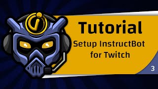 Setting up InstructBot for Twitch