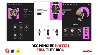 How to Create a Responsive Modern Watch Using Html CSS JS Beginners To Advanced Full Tutorial