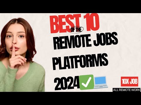 ✅Top 10 Platforms for Remote Jobs 2024✅