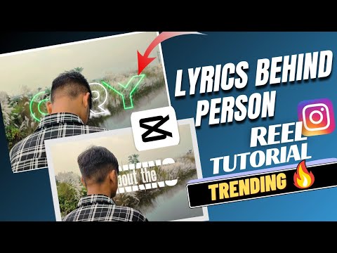 TRENDING LYRICS BEHIND PERSON || TUTORIAL #trendingreelstutorial #lyricsedit #capcut