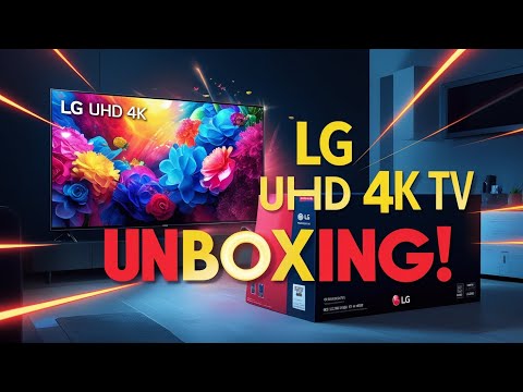 lg uhd 4K TV Unboxing