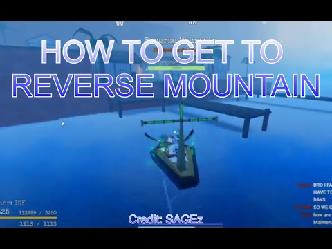 [GPO] HOW TO GET TO REVERSE MOUNTAIN