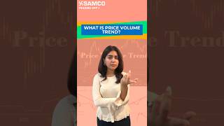 Price Volume Trend Explained | Price Volume Trend | What is Price Volume Trend | Samco Securities