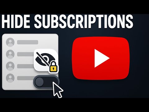How to Hide your Subscriptions List on YouTube