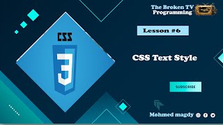 css course for beginners 2023 - lesson 6 | Explanation of css Text Style