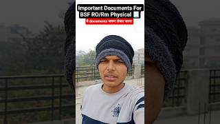 ✅Important Documents for Physical BSF Ro/Rm Physical📃#bsf #ytshorts #airforce #indian