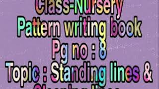 Pattern writing book ( Standing lines , Sleeping lines & Colouring)