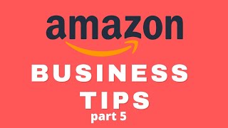 Amazon business tips | part 5 #amazonbusinessmodel #amazon #business #amazonbusinesstips