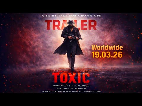 TOXIC : Trailer | Rocking Star Yash | Geetu Mohandas | Nayanthara | JAX Productions | Fan Made