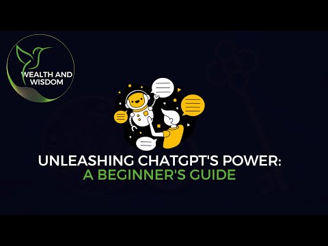 Unleashing ChatGPT's Power: A Beginner's Guide