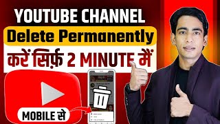 How to delete youtube channel permanently 2026 | Youtube channel delete kaise kare 2026