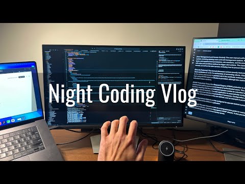 Night Coding Vlog #1