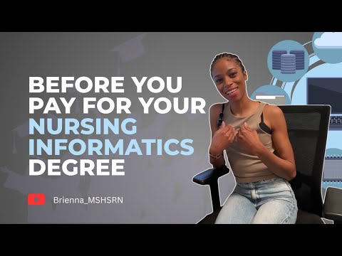 Before You Pay For A Nursing Informatics Degree...Watch This!