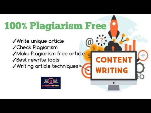 Content Writing Tutorial | How to write article 100% unique | Content Writer | Creative World