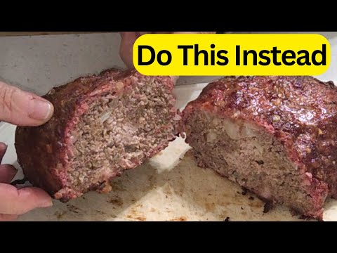 Meatloaf Recipe - Baked or Smoked, They always ask for more!