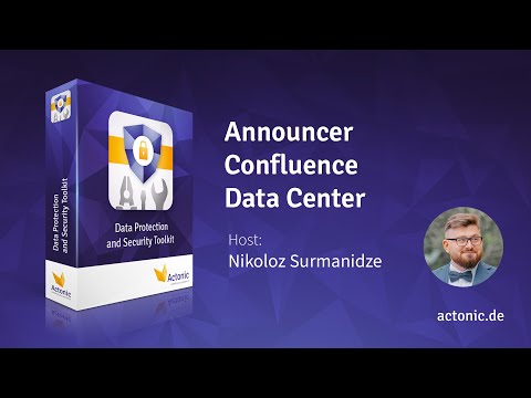 Announcer | Confluence DC | Data Protection and Security Toolkit | Actonic