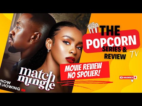 Match Mingle - Movie Review