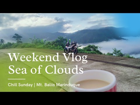 Vlog | Sea of Clouds in Marinduque | Sunrise View | Outdoor Breakfast
