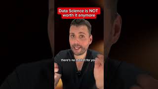 Data Science is not worth it anymore