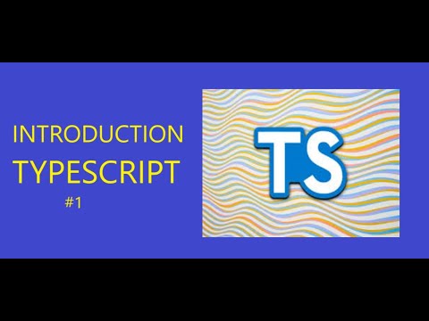 Introduction to TypeScript  -01