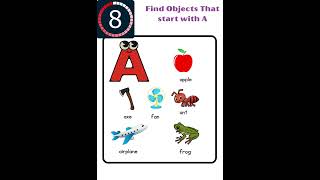 Find the objects that start with A. #FindTheObjects #alphabetlearning
