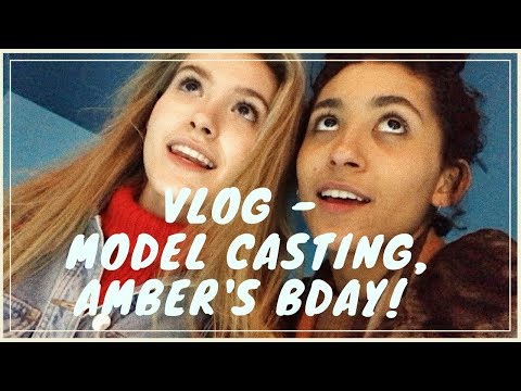 Casting, Agency + Amber's Birthday, Lady Bird | Day in the Life Vlog