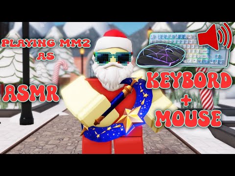 🎅SANTA DESTORED PPL IN MM2 ASMR KEYBORD+MOUSE  Murder Myster 2