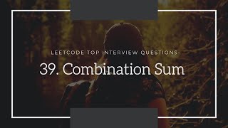39. Combination Sum || Medium || Recursion and Backtracking || Cpp (With Recursive Tree Explanation)