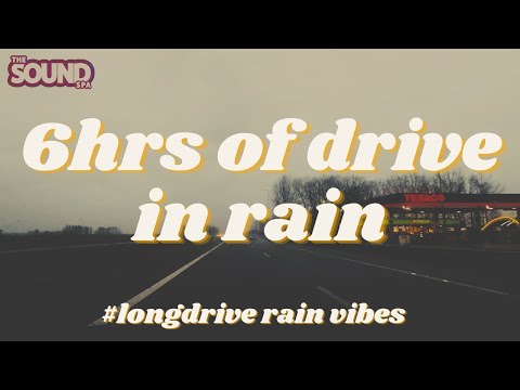 6 hour calm driving  in rain.. ASMR for - anxiety relief,  study , focus &  sleep instantly