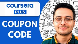 Coursera Plus Coupon Code  Best Coursera Discount  - 2025 (Full Guide)