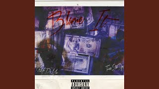 Blame It