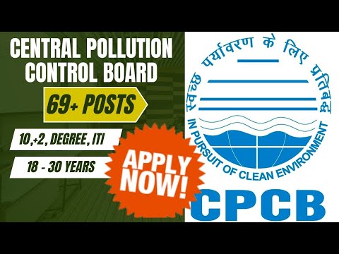 🔥 CPCB Recruitment 2025 | 69 Vacancies | Govt Jobs 2025 Notification