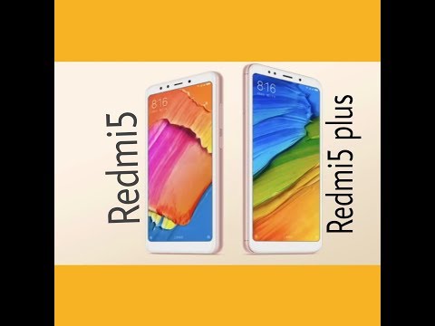 Xiaomi Redmi 5 & Redmi 5 Plus - Value in Budget?