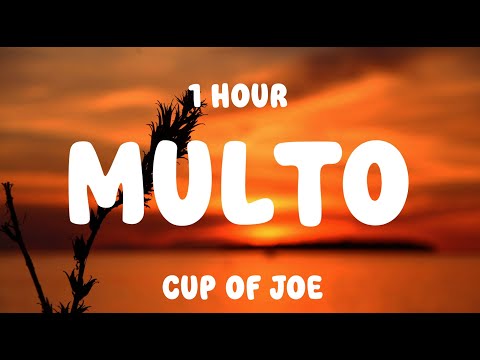 Cup of Joe - Multo (Lyrics) [1 HOUR]