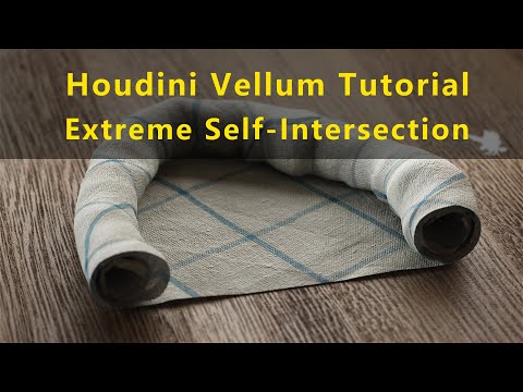 Houdini Vellum Tutorial -Extreme Self-Intersection