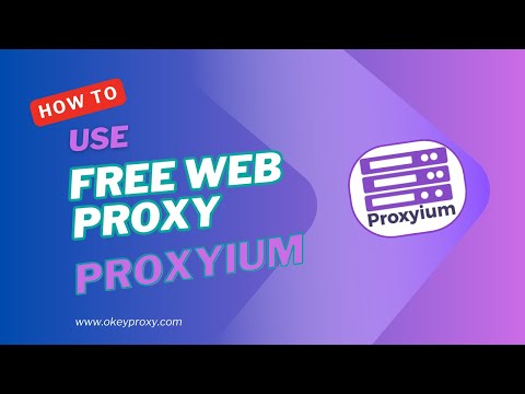 How to Use Free Web Proxy Proxyium to unblock websites? #proxy #webproxy #proxyium #proxyserver