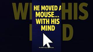 He Moved a Mouse… With His Mind 🧠