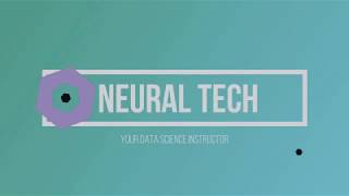 Neural Tech Introduction | Data Science Instructor |
