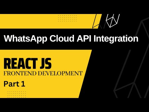 WhatsApp Cloud API Integration With React Js | WhatsApp Web Integration  | Part 1