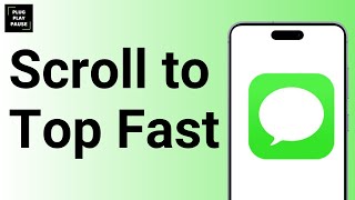 How to scroll up to the top on iMessage ?