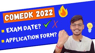 COMEDK 2022 Exam Date 🤩😱 | Application Form | COMEDK 2022 Registration #comedk2022