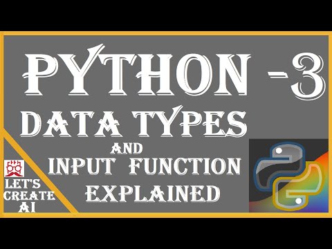 3) Python Data Types & Input Function Python in Hindi | Gear up Your Weapons