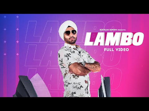 LAMBO - (Full Video) I Bikram Singh I Pree Mayall I Mehroze I Punjabi Song I New Punjabi Song 2021