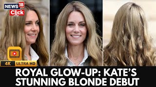 Kate Middleton Goes Blonde! See the Princess of Wales' Hair Transformation | 4K Video | N18G