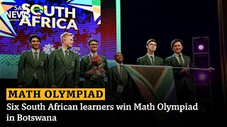 Six South African learners win Math Olympiad in Botswana