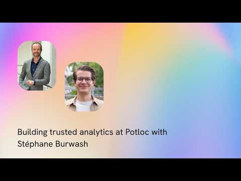 S1E3 - Building trusted analytics at Potloc with Stéphane Burwash