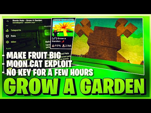 Grow A Garden Script *NO KEY* -  Make Any Fruit Big, Force Middle Pets, Egg Esp, Dupe & More! 🔥🪴